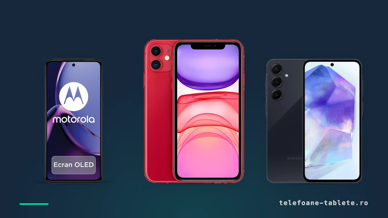 Trei telefoane comparate la raport calitate-pret: iPhone 11, Motorola Moto g84 si Samsung Galaxy A55